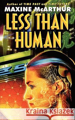 Less Than Human Maxine McArthur 9780446613422 Aspect - książka