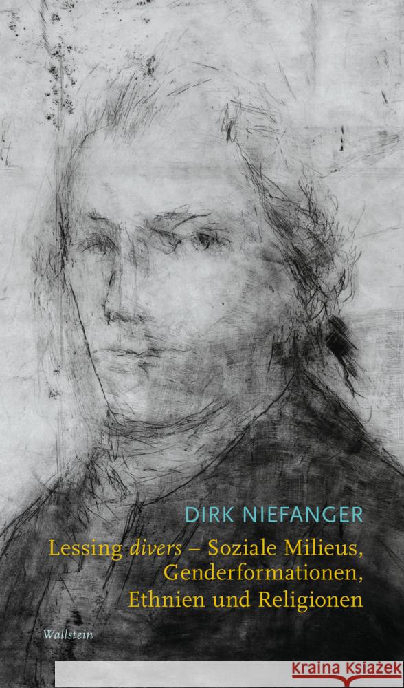 Lessing divers - Soziale Milieus, Genderformationen, Ethnien und Religionen Niefanger, Dirk 9783835354166 Wallstein - książka