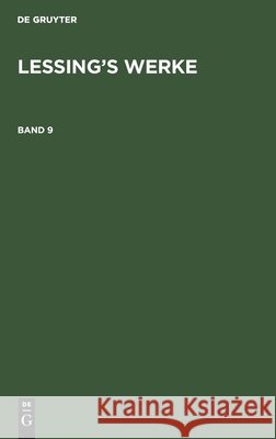 Lessing's Werke Lessing, Gotthold Ephraim 9783111068176 De Gruyter - książka