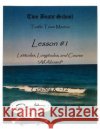 Lesson #1: Two Boats School Steven Nichols Webster 9781535319621 Createspace Independent Publishing Platform