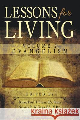 Lessons for Living: Volume 2: Evangelism Paul H. Evans 9781512725100 WestBow Press - książka