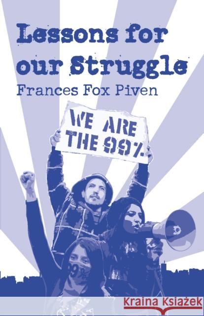 Lessons for Our Struggle Piven, Frances Fox 9781608462162 Haymarket Books - książka