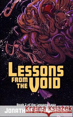 Lessons from the Void Jonathan E. Furneaux 9780648769637 Jonathan E. Furneaux - książka