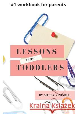 Lessons from Toddlers Mitta Xinindlu 9780620937900 National Library of South Africa - książka