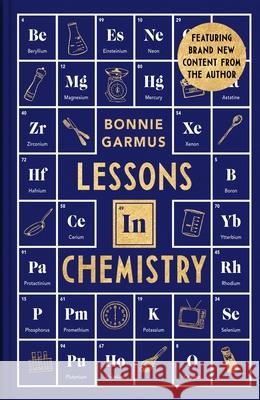 Lessons in Chemistry: A special hardback edition of the #1 Sunday Times bestseller Bonnie Garmus 9781529938296 Transworld Publishers Ltd - książka