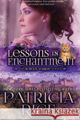 Lessons in Enchantment Patricia Rice 9781611388695 Book View Cafe Publishing Cooperative - książka