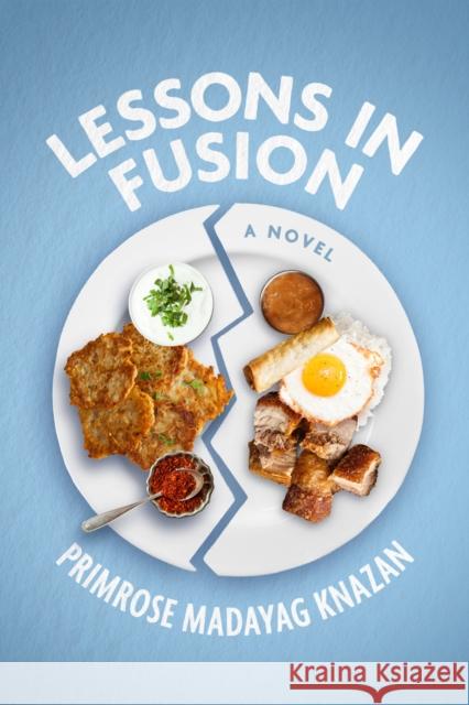 Lessons in Fusion Primrose Madaya 9781773370682 Yellow Dog - książka