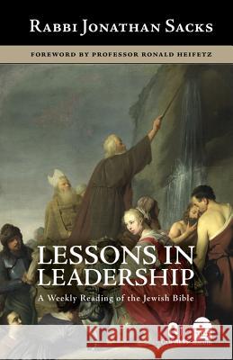 Lessons in Leadership: A Weekly Reading of the Jewish Bible Jonathan Sacks 9781592644322 Maggid - książka