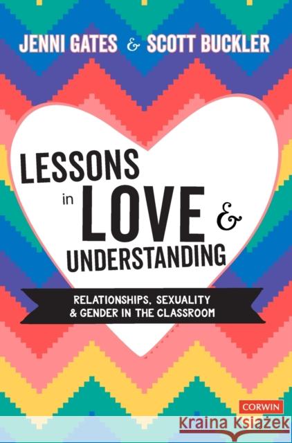 Lessons in Love and Understanding Gates, Jenni 9781529708943 Sage Publications Ltd - książka