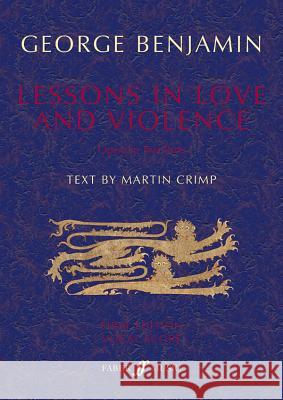 Lessons in Love and Violence (Vocal Score) Martin Crimp, George Benjamin 9780571540549 Faber Music Ltd - książka