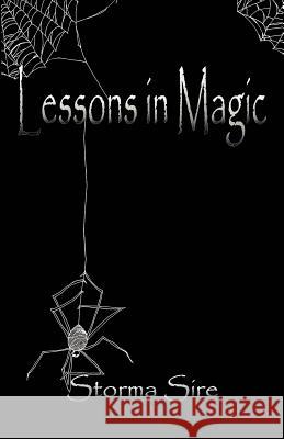 Lessons in Magic Storma Sire 9781897242117 Aydy Press - książka