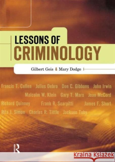 Lessons of Criminology Geis, Gilbert, Dodge, Mary 9781583605127 Anderson - książka