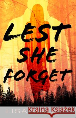 Lest She Forget Lisa Malice 9780744307153 CamCat Publishing, LLC - książka