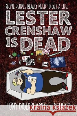 Lester Crenshaw is Dead Tony Digerolamo, Yi Weng, Yi Weng 9781939888389 Comicmix LLC - książka