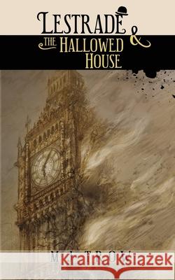 Lestrade and the Hallowed House M. J. Trow 9781913762858 BLKDOG Publishing - książka