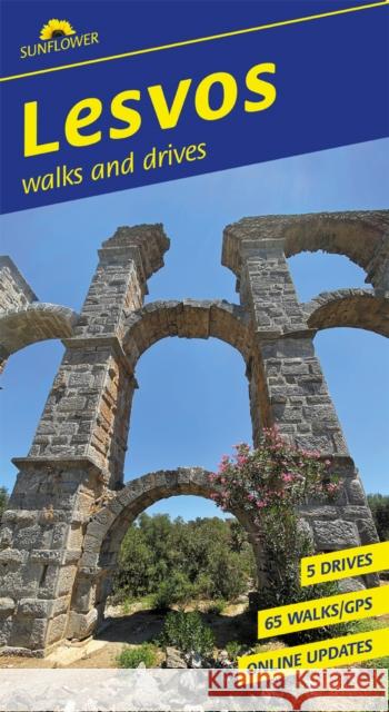 Lesvos Sunflower Walking Guide: 65 long and short walks and 5 car tours Eileen Anderson 9781856915731 Sunflower Books - książka