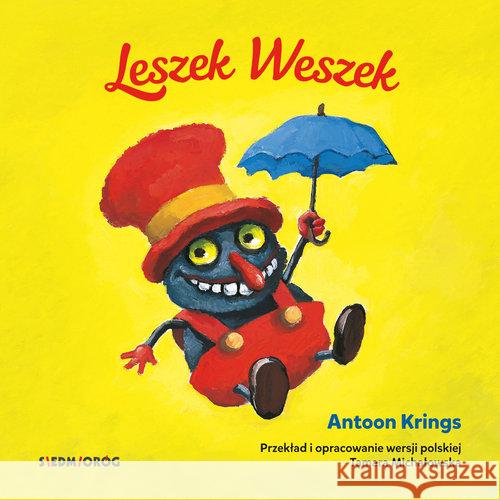 Leszek Weszek Krings Antoon 9788377918517 Siedmioróg - książka