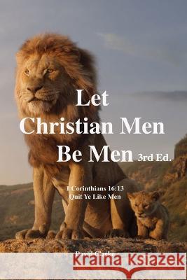 Let Christian Men Be Men: The Bierton Crisis David Clarke 9781470991524 Lulu.com - książka