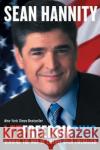 Let Freedom Ring: Winning the War of Liberty Over Liberalism Sean Hannity 9780060735654 William Morrow & Company