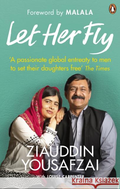 Let Her Fly: A Father’s Journey and the Fight for Equality Louise Carpenter 9780753552988 Ebury Publishing - książka