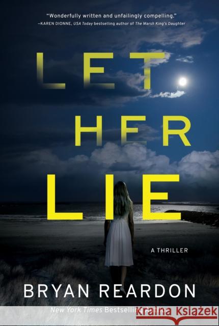 Let Her Lie Reardon, Bryan 9781643855691 Crooked Lane Books - książka