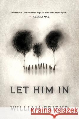 Let Him in William Friend 9781728275185 Poisoned Pen Press - książka