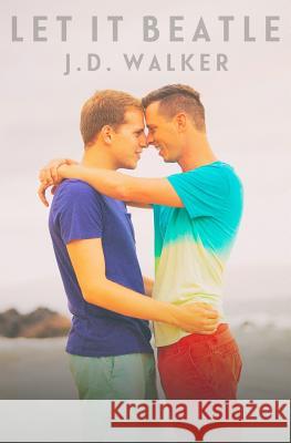 Let It Beatle J. D. Walker 9781548091637 Createspace Independent Publishing Platform - książka