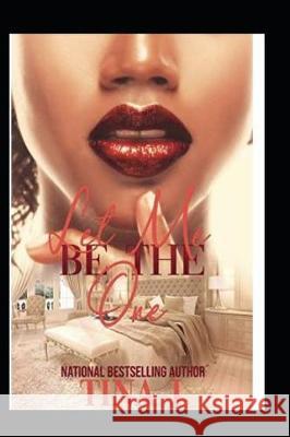 Let Me Be The One J, Tina 9781090397133 Independently Published - książka