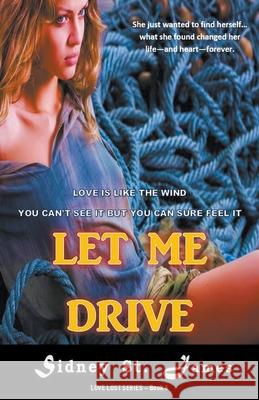 Let Me Drive Sidney St James 9781393510598 Beebop Publishing Group - książka