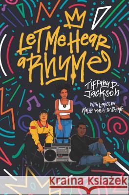 Let Me Hear a Rhyme Tiffany D. Jackson 9780062840325 Katherine Tegen Books - książka