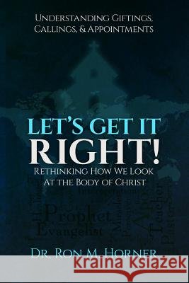 Let's Get it Right! Horner, Ron M. 9781387774173 Lulu.com - książka
