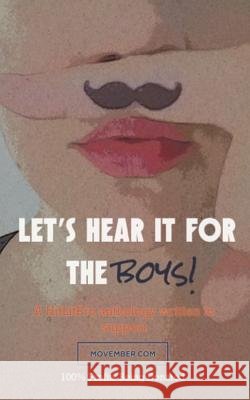 Let's Hear It For The Boys!: A HitLitPro Anthology James, Caroline 9781909734265 Thornberry Publishing - książka