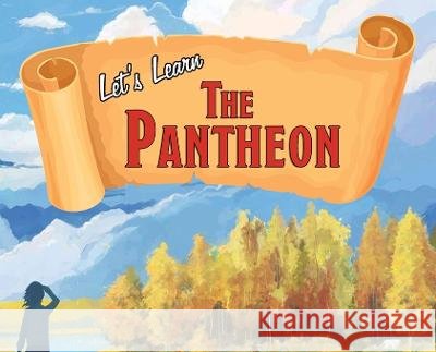 Let's Learn the Pantheon Rj Hervey   9798218193430 Inkdot Press - książka