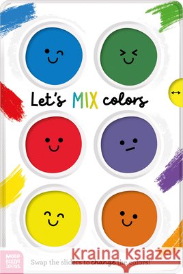 Let's Mix Colors Make Believe Ideas                       Ian Worrall-Dutton 9781836424352 Make Believe Ideas - książka