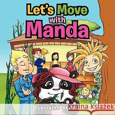 Let's move with Manda Lorraine Stacy 9781456829179 Xlibris Corporation - książka