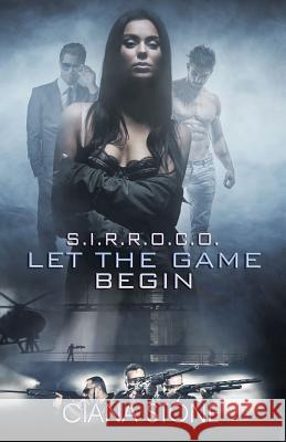 Let the Game Begin Ciana Stone 9781544107394 Createspace Independent Publishing Platform - książka