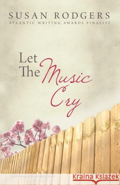 Let The Music Cry Rodgers, Susan 9781987966053 Bluemountain Entertainment - książka