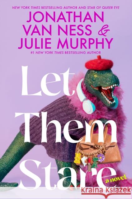 Let Them Stare: A Novel Julie Murphy 9780063346246 HarperCollins - książka