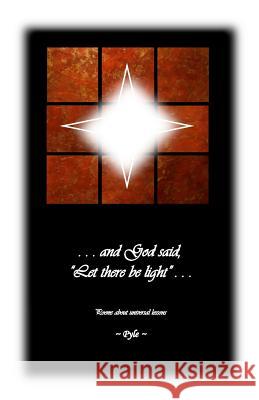 Let there be light Pyle 9781979843416 Createspace Independent Publishing Platform - książka