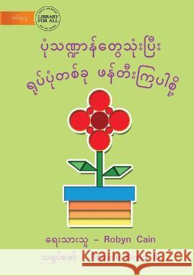 Let Us Make A Picture Using Shapes - ပုံသဏ္ဍာန်တွေသုံ& Cain, Robyn 9781922793461 Library for All - książka