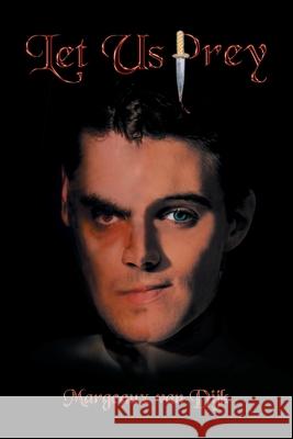 Let Us Prey Margeaux Va 9781420888843 Authorhouse - książka