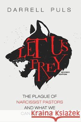 Let Us Prey, Revised Edition Darrell Puls 9781725257290 Cascade Books - książka