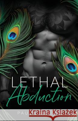 Lethal Abduction Paula Walshe 9781922666253 Paula Constant - książka