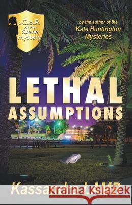 Lethal Assumptions Kassandra Lamb 9781947287303 Misterio Press - książka