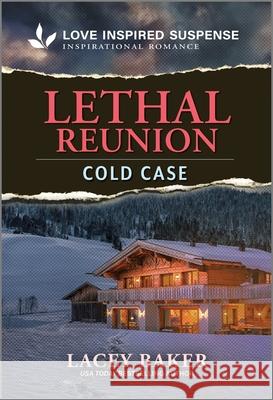 Lethal Reunion Lacey Baker 9781335980472 Love Inspired Suspense - książka