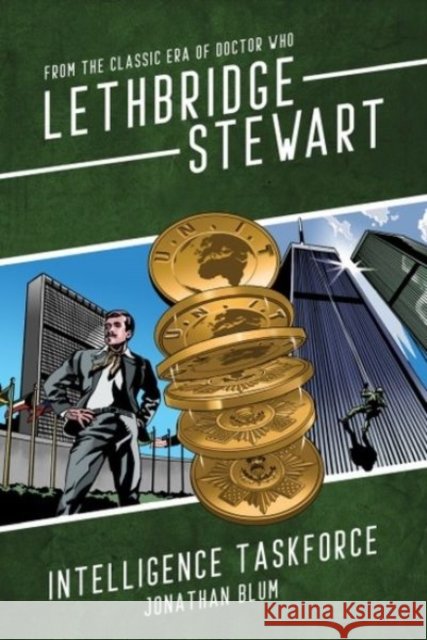 Lethbridge-Stewart: Intelligence Taskforce Jonathan Blum 9781917022392 Candy Jar Books - książka