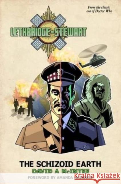 Lethbridge-Stewart: The Schizoid Earth D A McIntee 9780993322112 Candy Jar Books - książka