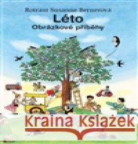Léto Rotraut Susanne Bernerová 9788074321481 Paseka - książka