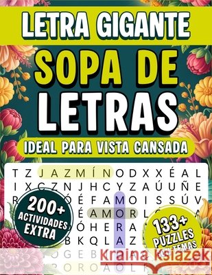 Letra Gigante Sopa de Letras: Ideal Para Vista Cansada Jazmín, Hiba 9798274801799 Independently Published - książka