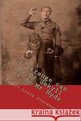 L'etrange cas du Dr Jekyll et de Mr Hyde Varlet (in 1878-1938), Theo 9781530005239 Createspace Independent Publishing Platform - książka